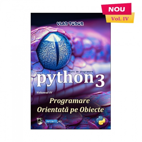 Python 3, Programare Orientata pe Obiecte, Volumul IV (ebook)