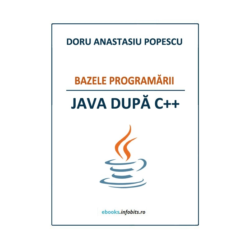 Conversational Pinpoint I will be strong Bazele programării - Java după C++, prof. Doru Anastasiu Popescu